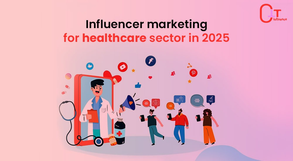 Influencer Marketing for Healthcare